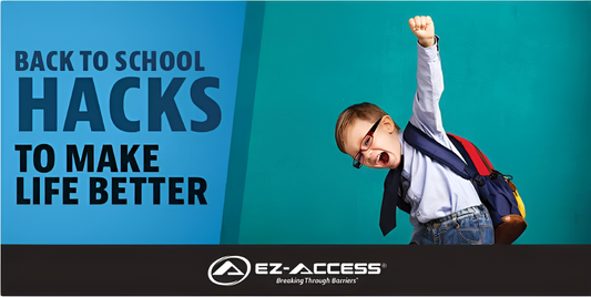 Back to School Tips to Make Life Easier - EZ-ACCESS