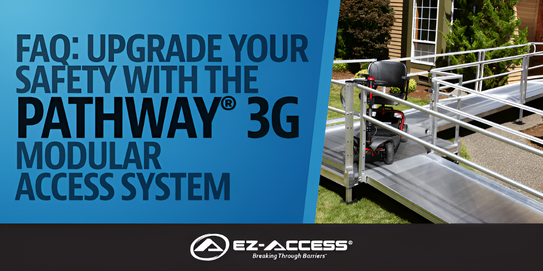 FAQ: Upgrade Your Safety with the Pathway 3G Modular Access System - EZ-ACCESS